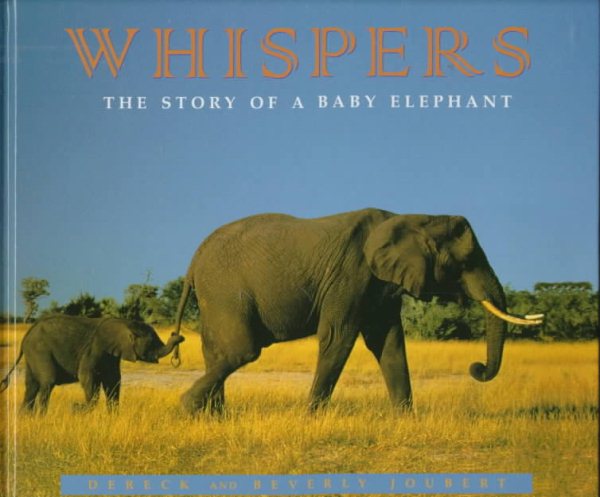 Whispers: The Story of a Baby Elephant cover