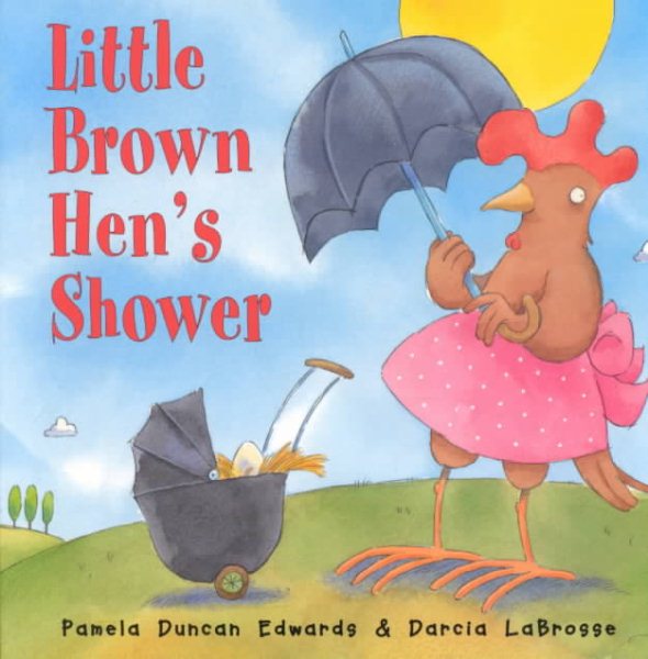 Little Brown Hen's Shower