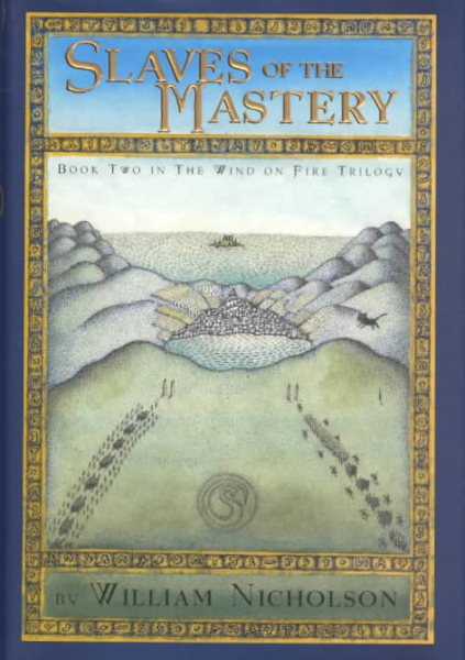 Slaves of the Mastery (The Wind on Fire, Book 2) (Wind On Fire (2)) cover