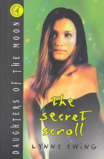 The Secret Scroll (Daughters of the Moon) cover