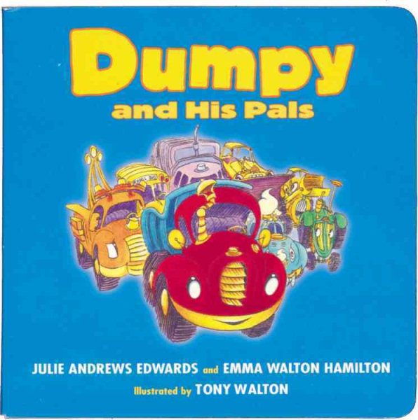 Dumpy and His Pals (Dumpy, Book 1) cover