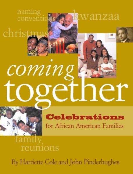 Coming Together: Celebrations for African American Families cover