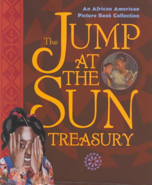 The Jump at the Sun Treasury (An African Amerian Picture Book Collection) cover