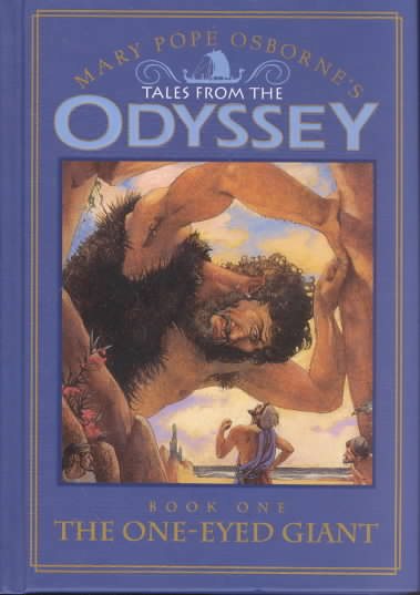 Mary Pope Osborne's Tales from the Odyssey The One-Eyed Giant (Tales from the Odyssey (1)) cover