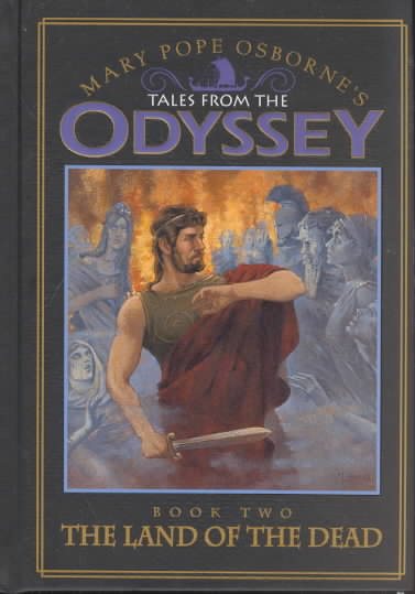 The Land of the Dead (Tales from the Odyssey, 2)