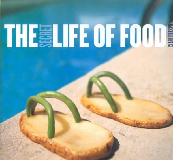 The Secret Life of Food cover