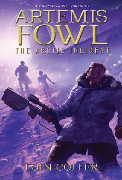 Artemis Fowl: The Arctic Incident (Artemis Fowl, Book 2) cover