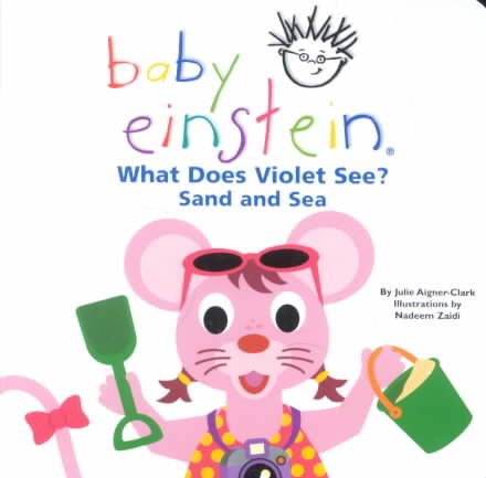 What Does Violet See? Sand and Sea  (Baby Einstein) cover