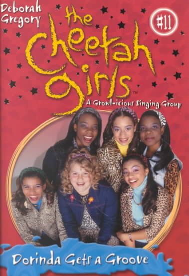 Cheetah Girls, The: Dorinda Gets a Groove - Book #11 cover