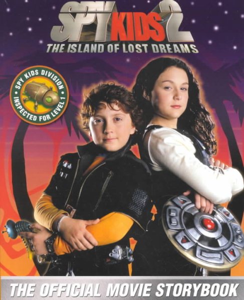 Spy Kids 2: The Island of Lost Dreams (The Movie Storybook) cover