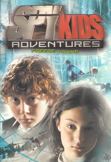 Spy Kids Adventures: Freeze Frame - Book #8 cover