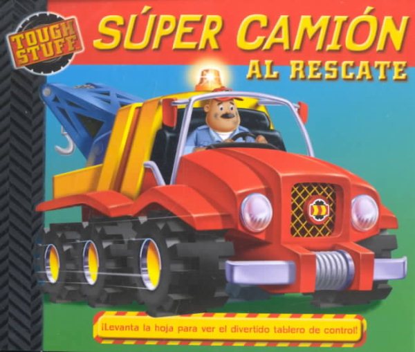 Súper Camión Al Rescate (Tough Stuff) cover