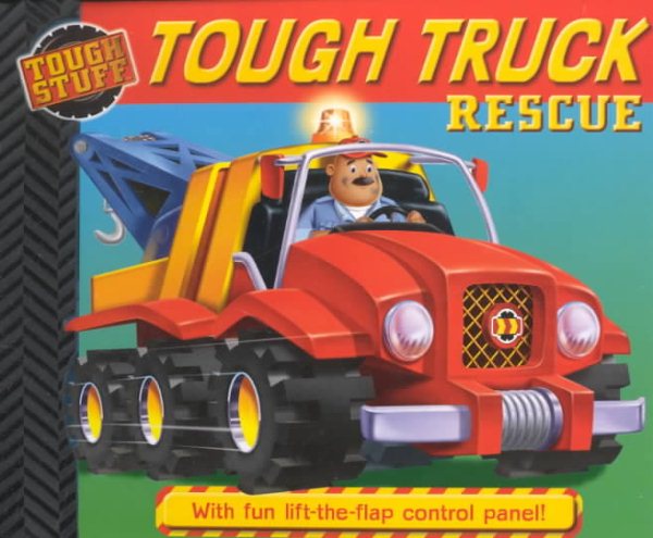 Tough Truck Rescue (Tough Stuff) cover