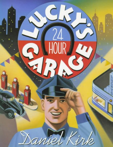 Lucky's 24 Hour Garage cover