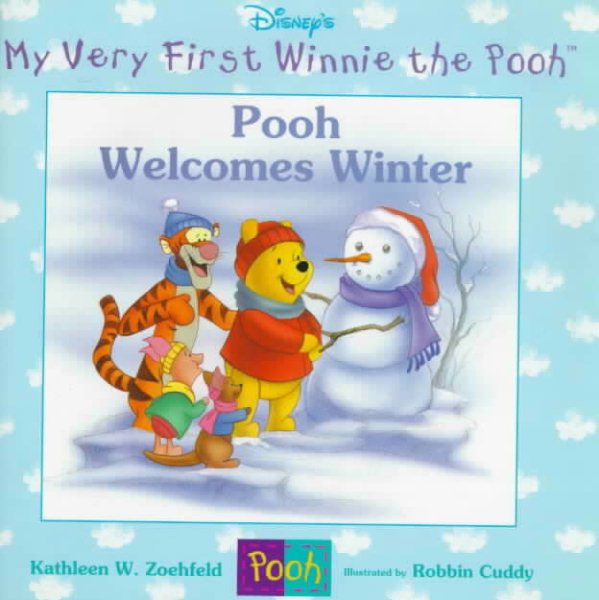 Pooh Welcomes Winter (My Very First Winnie the Pooh Series) cover