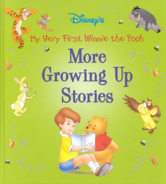 More Growing Up Stories (Disney's My Very First Winnie the Pooh) cover