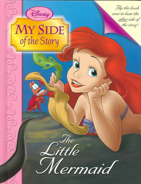Disney Princess: My Side of the Story #3: The Little Mermaid/Ursula (My Side of the Story (Disney)) cover