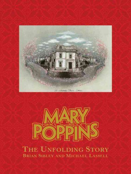 Mary Poppins: Anything Can Happen If You Let It (A Disney Theatrical Souvenir Book) cover