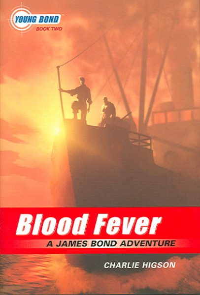 Blood Fever (The Young James Bond, Book 2) cover