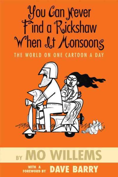 You Can Never Find a Rickshaw When It Monsoons - The World on One Cartoon a Day cover