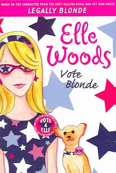 Elle Woods: Vote Blonde cover