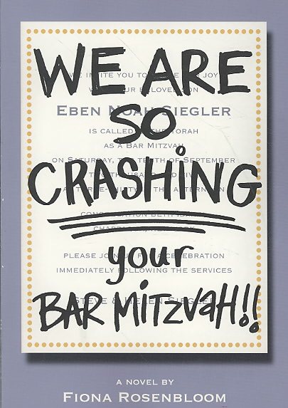 We Are SO Crashing Your Bar Mitzvah! cover