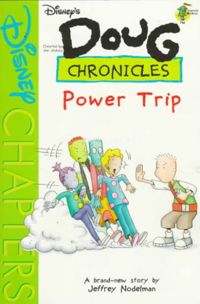 Power Trip (Disney's Doug Chronicles, No. 5) cover