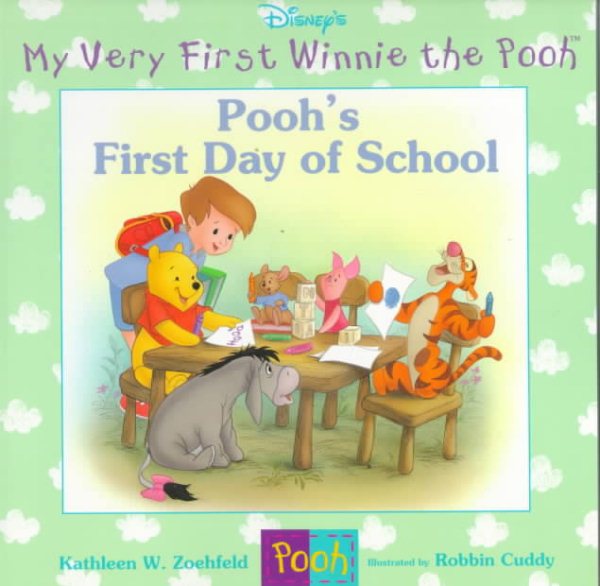 Pooh's First Day of School (My Very First Winnie the Pooh) cover
