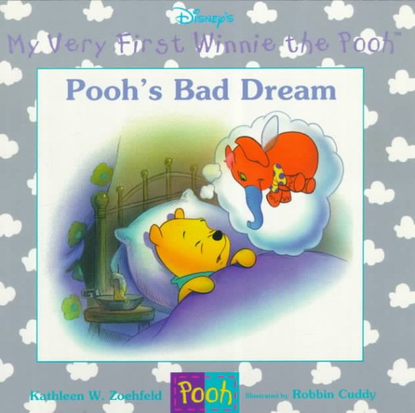 Pooh's Bad Dream (My Very First Winnie the Pooh)