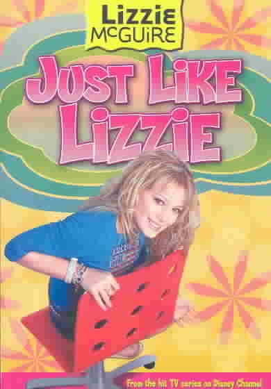 Just Like Lizzie (Lizzie McGuire, No.9) cover