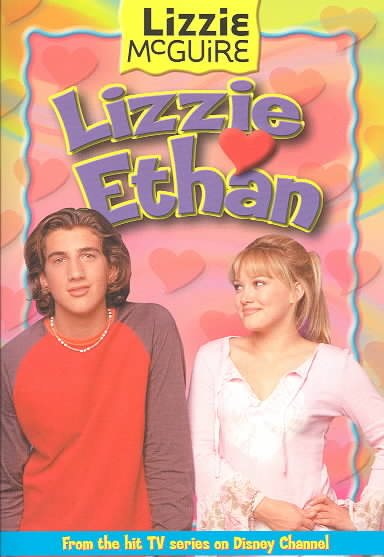 Lizzie Loves Ethan (Lizzie McGuire No. 10) cover