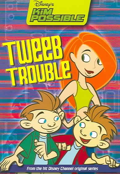 Disney's Kim Possible: Tweeb Trouble - Book #9: Chapter Book cover