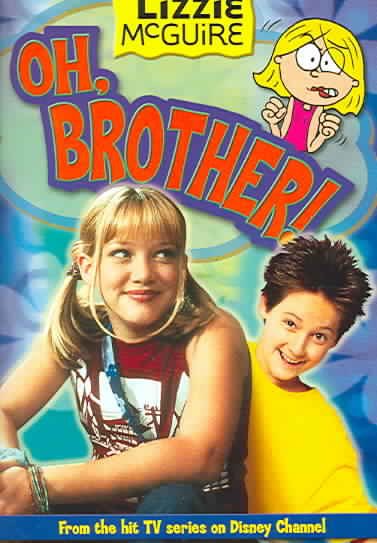 Lizzie McGuire: Oh, Brother - Book #17: Junior Novel cover