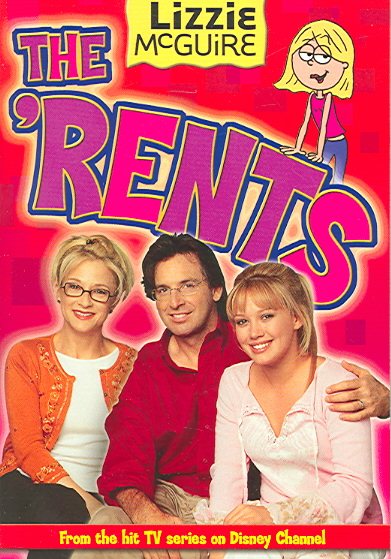 Lizzie McGuire: The 'Rents - Book #20: Junior Novel cover