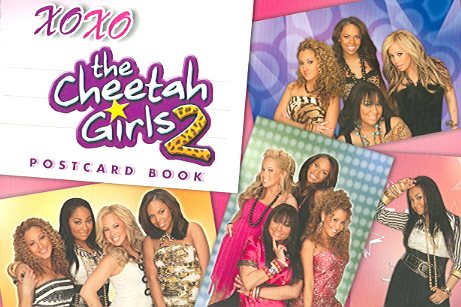 Cheetah Girls 2, The XOXO Postcard Book: Postcard Book