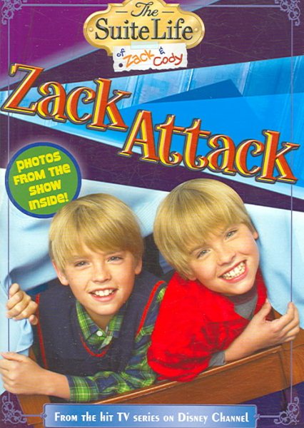Suite Life of Zack & Cody, The: Zack Attack - #4 (Suite Life of Zack and Cody) cover