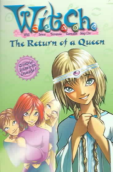The Return of a Queen (W.I.T.C.H., Book 12) cover
