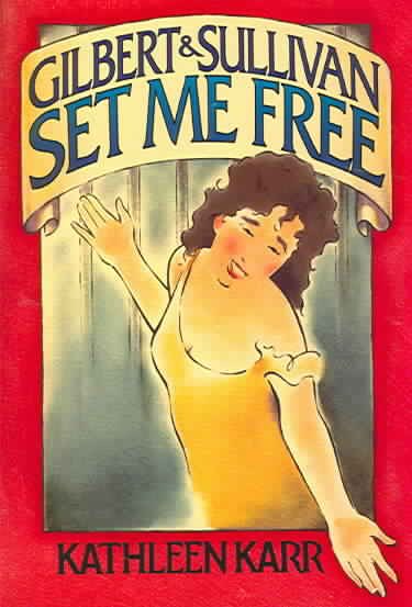 Gilbert & Sullivan: Set Me Free cover