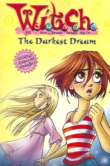 The Darkest Dream (W.I.T.C.H. No. 17) cover