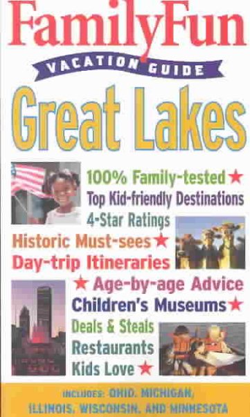 FamilyFun Vacation Guide: Great Lakes cover