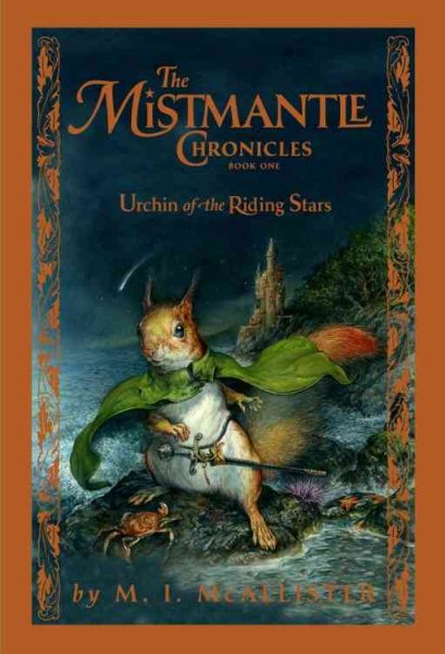Urchin of the Riding Stars (Mistmantle Chronicles, Book 1) cover