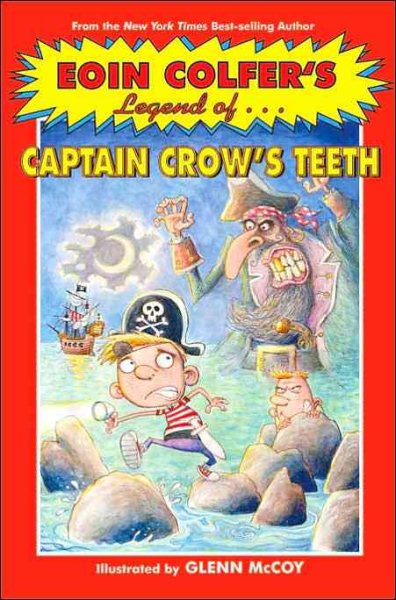 Eoin Colfer's Legend of Captain Crow's Teeth cover
