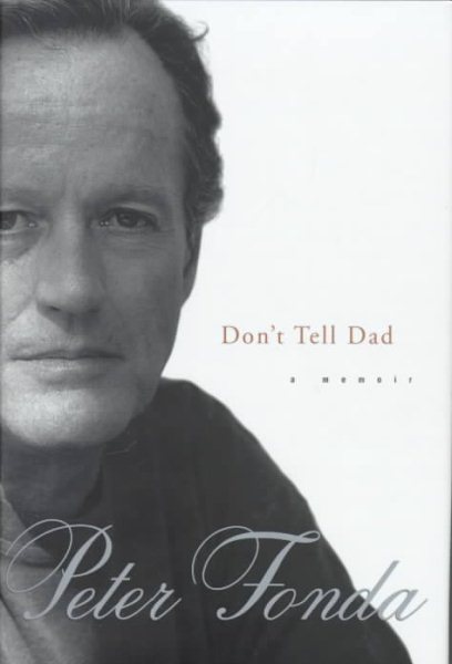 Don't Tell Dad: A Memoir