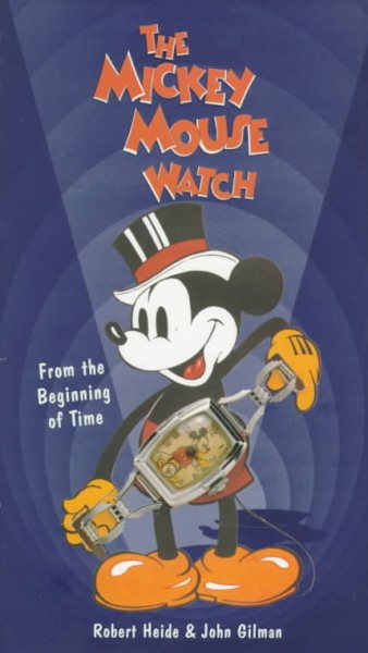 The Mickey Mouse Watch: From the Beginning of Time cover