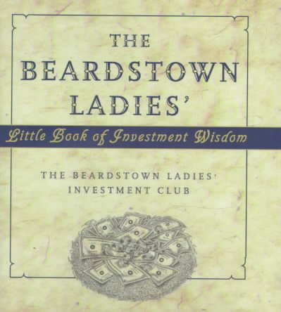 The Beardstown Ladies' Little Book of Investment Wisdom cover
