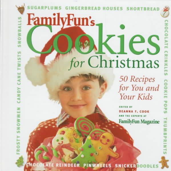 FamilyFun's Cookies for Christmas: 50 recipes for You and Your Kids cover