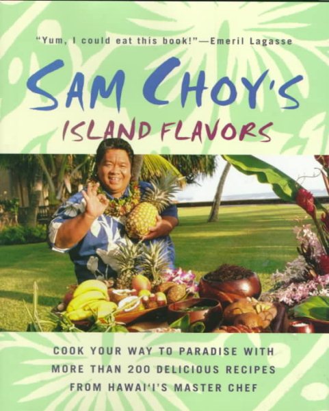 Sam Choy's Island Flavors cover