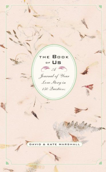The Book of Us: The Journal of Your Love Story in 150 Questions cover
