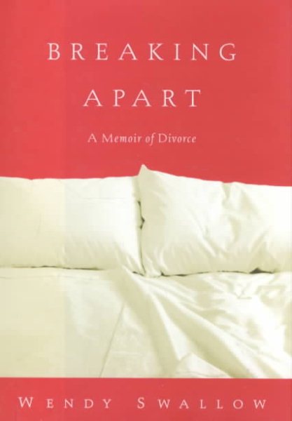 Breaking Apart: A Memoir of Divorce cover