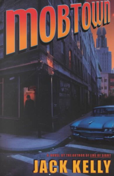 Mobtown: A Novel cover